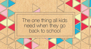 The 1 thing all kids need when they go back to school