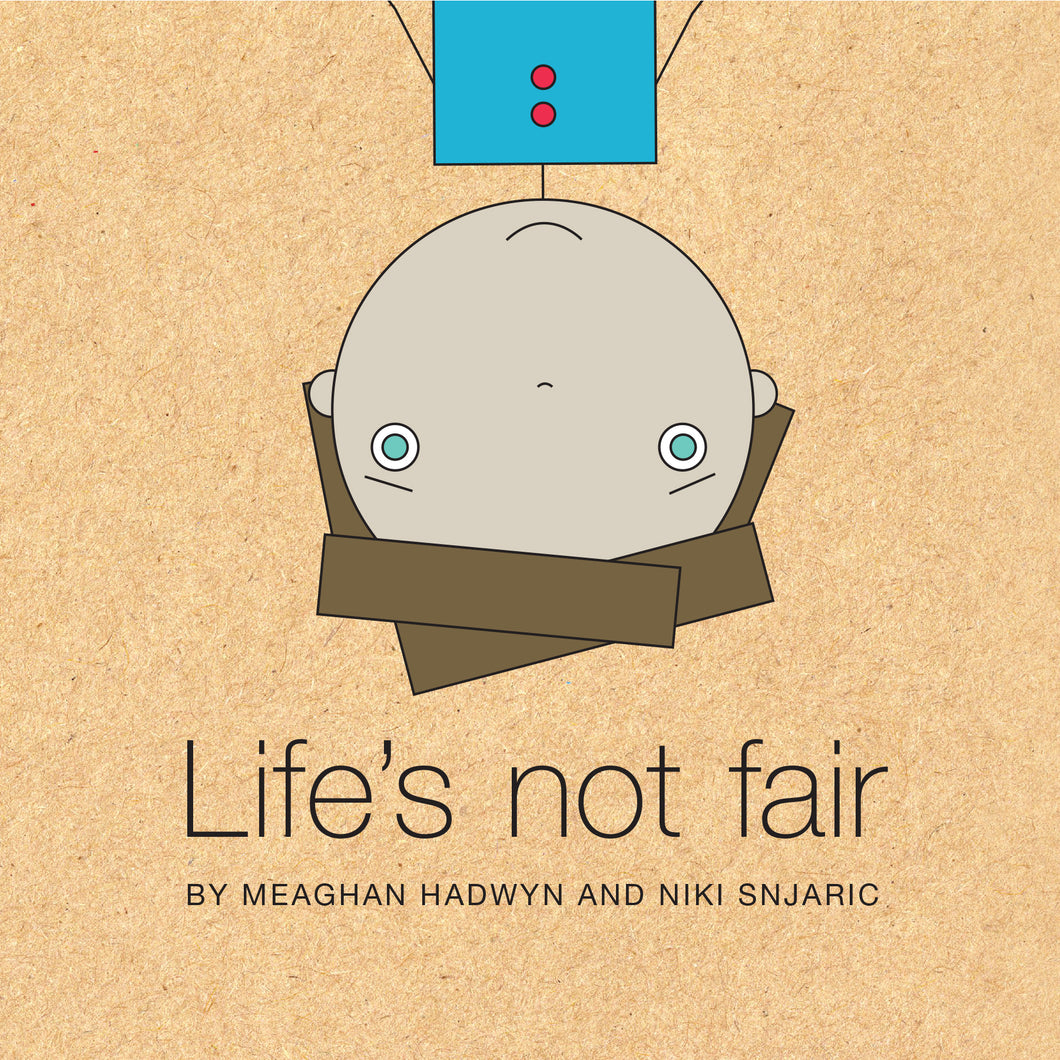 Life's Not Fair book cover